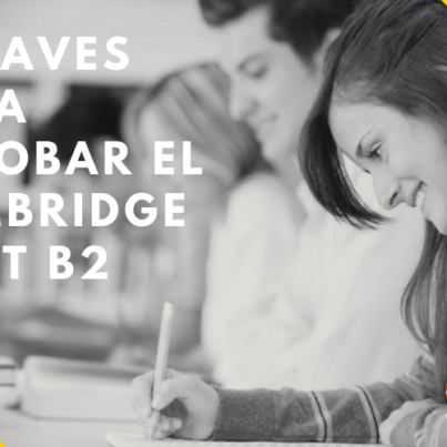 5 claves para aprobar el Cambridge First B2