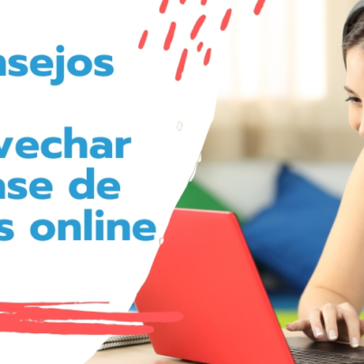 8 consejos para aprovechar tu clase de inglés online