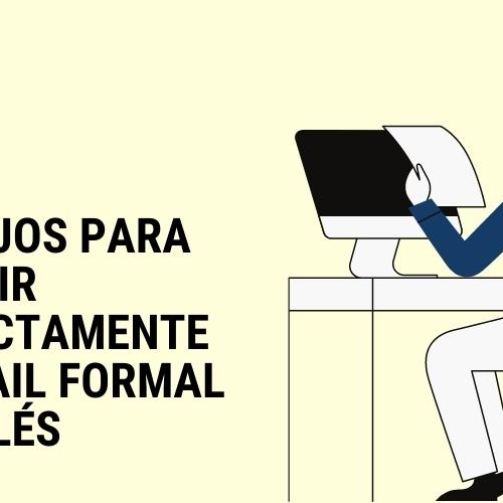 12 consejos para escribir correctamente un email formal en ingles