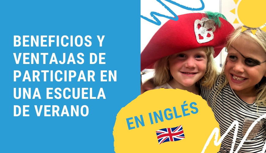 Noticia Beneficios y ventajas de participar en una escuela de verano en inglés