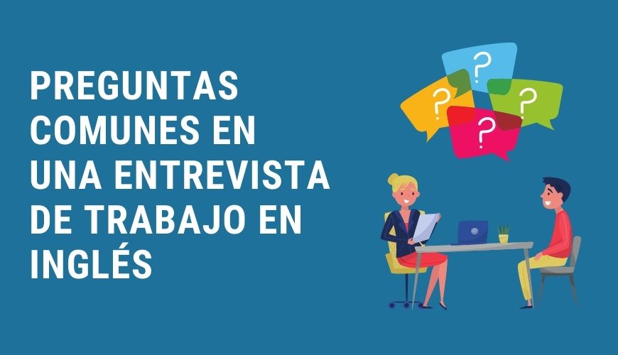 Noticia Preguntas comunes en una entrevista de trabajo en inglés