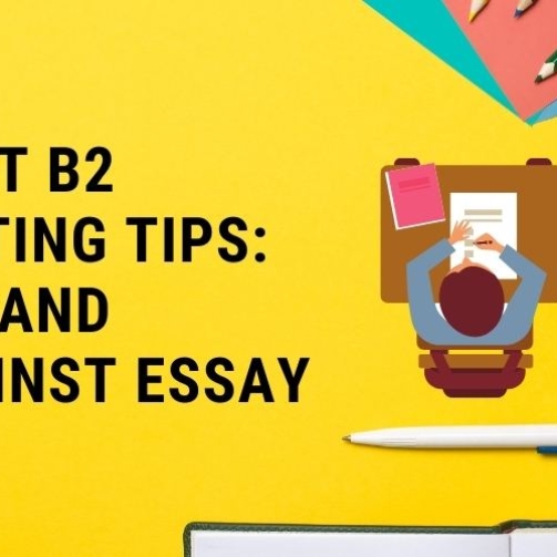 NoticiaFirst B2 Writing tips For and against Essay