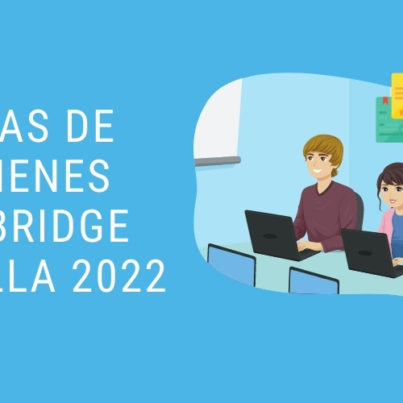 Fechas de exámenes Cambridge en Sevilla en 2022