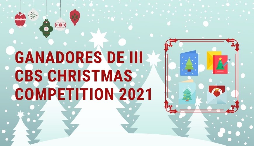 Noticia Ganadores de III CBS Christmas Competition 2021